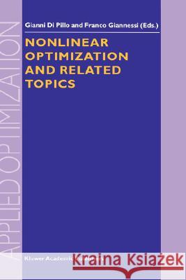 Nonlinear Optimization and Related Topics Gianni D Franco Giannessi G. D 9780792361091