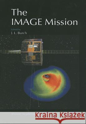 The Image Mission J. L. Burch James L. Burch 9780792361114