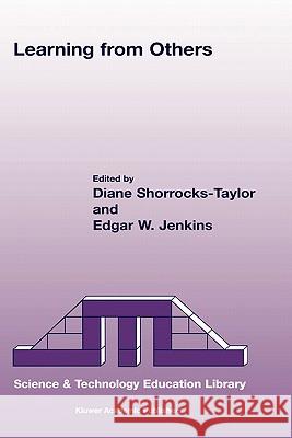 Learning from Others: International Comparisons in Education Shorrocks-Taylor, Diane 9780792363439