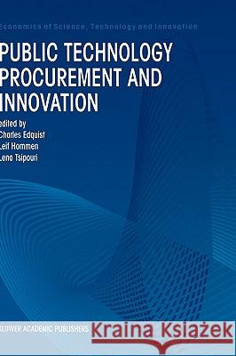 Public Technology Procurement and Innovation Leif Hommen Lena Tsipouri Charles Edquist 9780792386858 Kluwer Academic Publishers