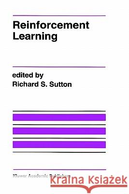 Reinforcement Learning Sutton, Richard S. 9780792392347