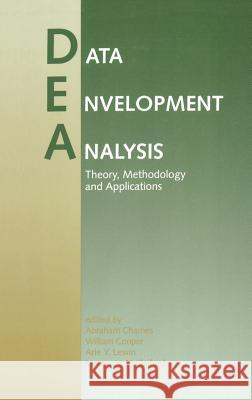 Data Envelopment Analysis: Theory, Methodology, and Applications  9780792394792 KLUWER ACADEMIC PUBLISHERS GROUP
