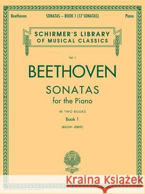 Sonatas - Book 1: Schirmer Library of Classics Vol. 1 Van Beethoven Ludwig Ludwig Van Beethoven Von Bulow 9780793525935 G. Schirmer