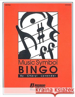 Music Symbol Bingo Lavender Cheryl Cheryl Lavender 9780793529094 Hal Leonard Publishing Corporation