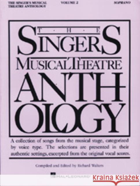 Singers Musical Theatre: Soprano Volume 2  9780793530502 Hal Leonard Corporation