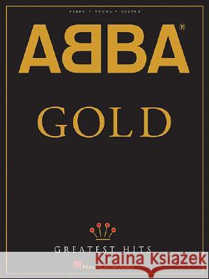 Abba - Gold: Greatest Hits Abba 9780793532407 Hal Leonard Publishing Corporation