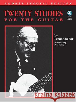 Andres Segovia - 20 Studies For Guitar ( Sor )  9780793543687 Hal Leonard Corporation