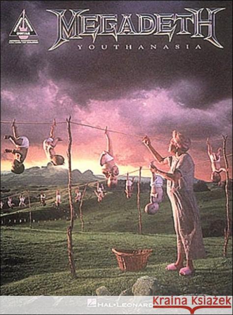 Megadeth - Youthanasia Hal Leonard Publishing Corporation 9780793547371 Hal Leonard Corporation