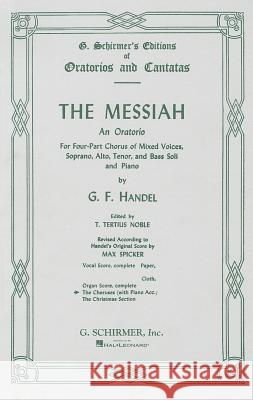 Messiah (Oratorio, 1741) George Frederick Handel, George Friederic Handel, T Noble 9780793555017 Hal Leonard Corporation