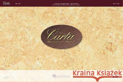 Carta Manuscript Paper No. 27 - Professional Hal Leonard Publishing Corporation 9780793557899 Hal Leonard Publishing Corporation