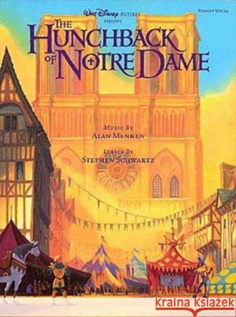 The Hunchback Of Notre Dame Alan Menken, Stephen Schwartz 9780793562848