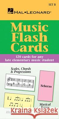 Music Flash Cards - Set B: Hal Leonard Student Piano Library Henry Green Hal Leonard Publishing Corporation 9780793577767