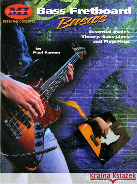 Bass Fretboard Basics  9780793581955 Hal Leonard Corporation