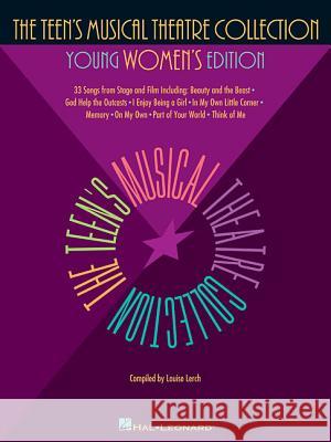 The Teen's Musical Theatre Collection: Young Women's Edition Mike 9780793582259