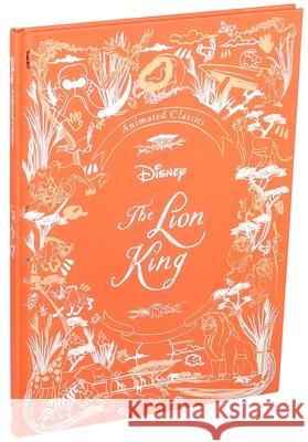 Disney Animated Classics: The Lion King Editors of Studio Fun International 9780794445553