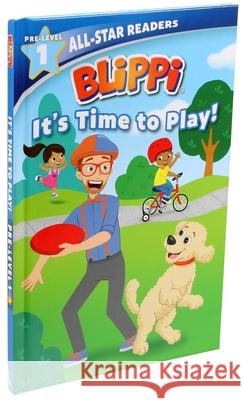 Blippi: It's Time to Play: All-Star Reader Pre-Level 1 (Library Binding) Parent, Nancy 9780794447106