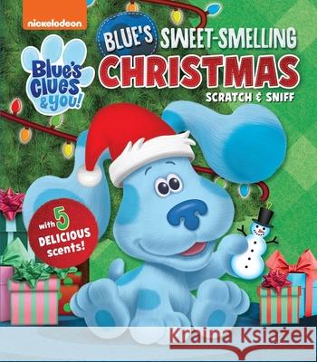 Nickelodeon Blue's Clues & You!: Blue's Sweet-Smelling Christmas Fischer, Maggie 9780794448134