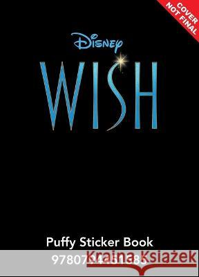 Disney Wish: Puffy Sticker Book Suzanne Francis 9780794451585 Studio Fun International