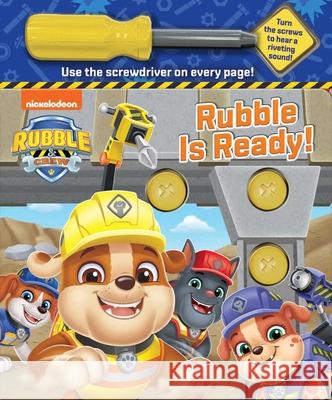 Rubble & Crew: Rubble Is Ready! Editors of Studio Fun International 9780794452988