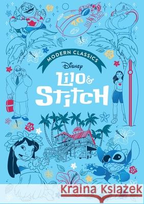 Disney Modern Classics: Lilo & Stitch Editors of Studio Fun International 9780794453084 Studio Fun International