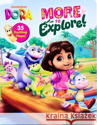 Dora: More to Explore! Susana Illera Martinez Mike Jackson 9780794453350