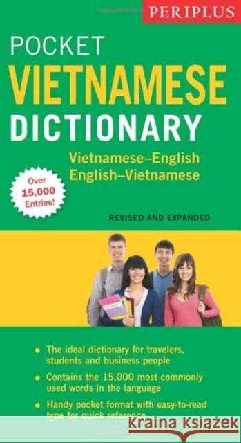 Periplus Pocket Vietnamese Dictionary: Vietnamese-English English-Vietnamese (Revised and Expanded Edition) Phan Van Giuong 9780794607791 Periplus Editions