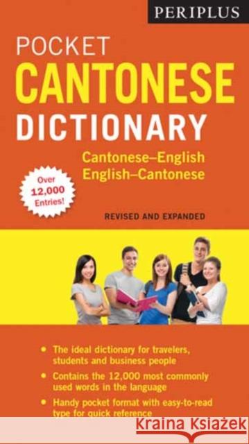 Periplus Pocket Cantonese Dictionary: Cantonese-English English-Cantonese (Fully Revised & Expanded, Fully Romanized) Lam, Martha 9780794607807 Tuttle Publishing
