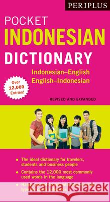 Periplus Pocket Indonesian Dictionary: Indonesian-English English-Indonesian Katherine Davidsen 9780794607814 Periplus Editions