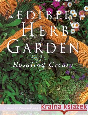 The Edible Herb Garden Rosalind Creasy 9780794608057 Periplus Editions