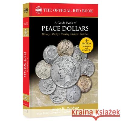 GB of Peace Dollars Roger W. Burdette 9780794847302 Whitman Publishing