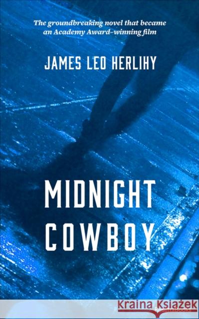 Midnight Cowboy James Leo Herlihy 9780795350412