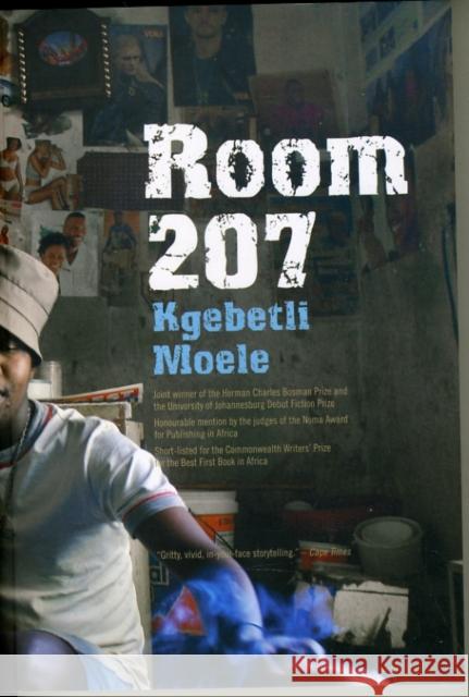 Room 207 Kgebetli Moele 9780795702341 Kwela Books