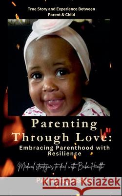 Parenting Through Love: Embracing Parenthood with Resilience Papadit Bassia 9780796183699 Papadit Bassia