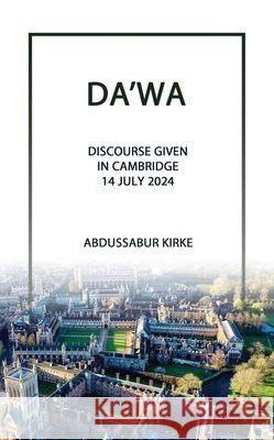 Da'wa Abdussabur Kirke 9780796194824 Lifeboat Press