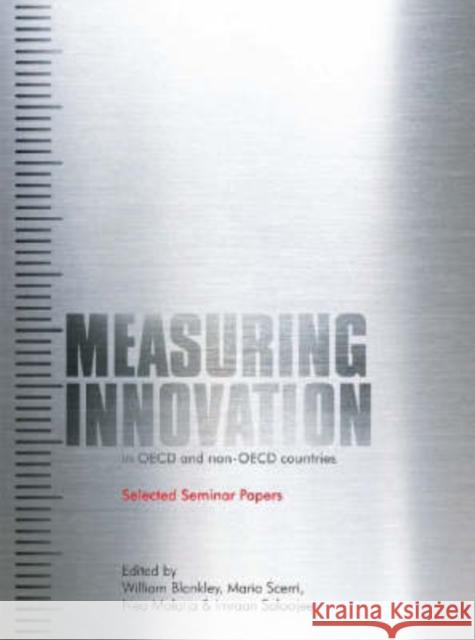 Measuring Innovation in OECD and Non-OECD Countries : Selected Seminar Papers William Blankley Neo Molotja Mario Scerri 9780796920621 Human Sciences Research