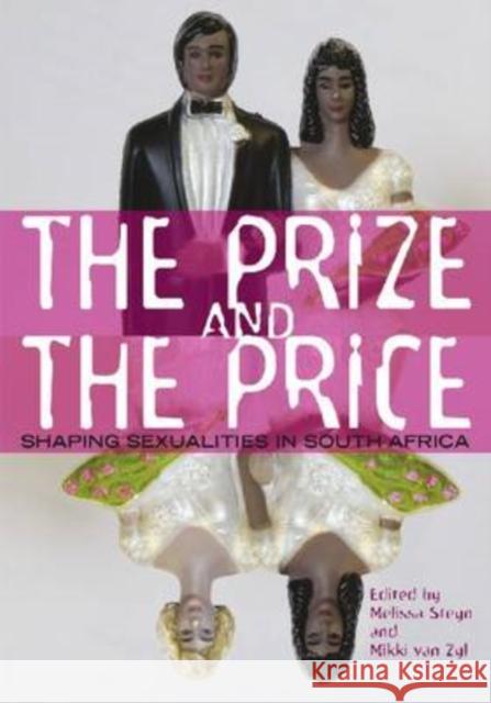 The prize and the price Melissa Steyn Mikki Va 9780796922397 Human Sciences Research