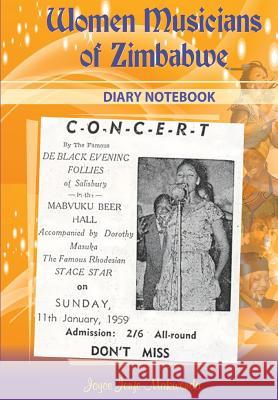 Women Musicians of Zimbabwe Diary Joyce Jenje Makwenda 9780797454859 Storytime Promotions