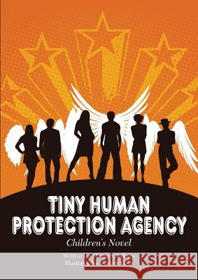 Tiny Human Protection Agency Megan Landman 9780797486195 Mwanaka Media and Publishing
