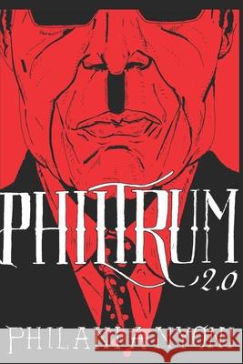 Philtrum 2.0 Daniel Emmanuel Rodrigues Philani Amadeus Nyoni 9780797490529