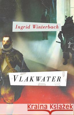 Vlakwater Ingrid Winterbach 9780798176859