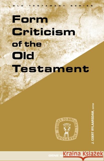 Form Criticism of Old Testamen Tucker, Gene M. 9780800601775 Augsburg Fortress Publishers