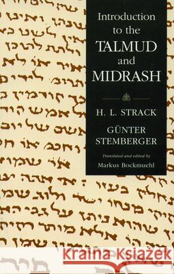 Introduction to the Talmud and Midrash Hermann L. Strack Gunter Stemberger Jacob Neusner 9780800625245