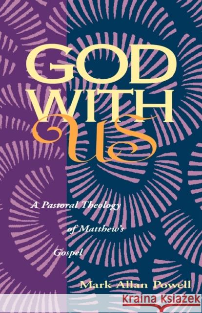 God with Us Powell, Mark Allan 9780800628819 Augsburg Fortress Publishers
