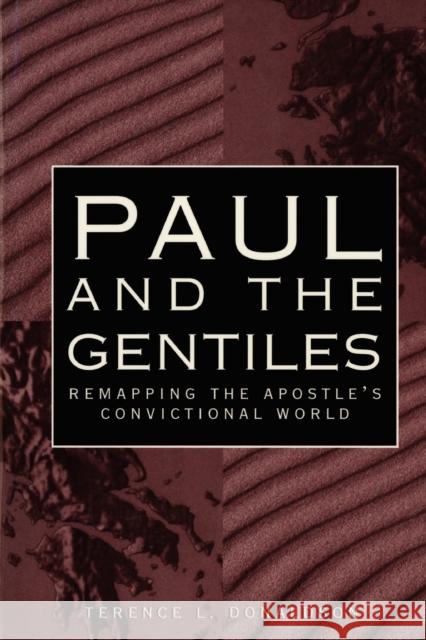 Paul and the Gentiles Donaldson, Terence L. 9780800629939 Augsburg Fortress Publishers