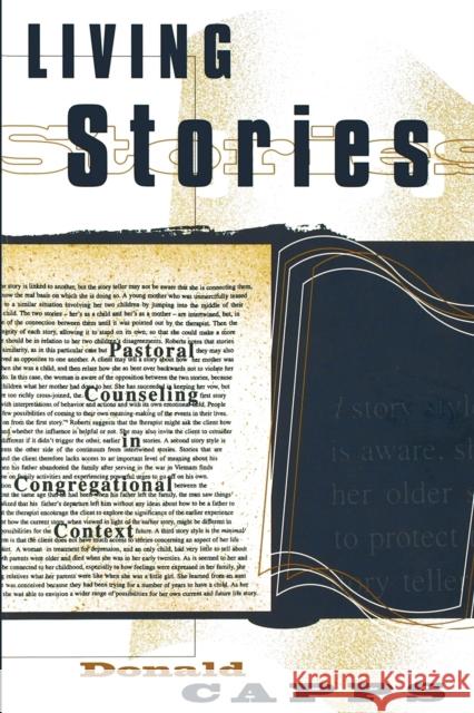 Living Stories Capps, Donald 9780800630737 Augsburg Fortress Publishers