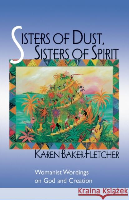 Sisters of Dust Sisters of SPI Baker-Fletcher, Karen 9780800630775 0