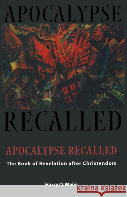 Apocalypse Recalled Maier, Harry O. 9780800634926 Augsburg Fortress Publishers