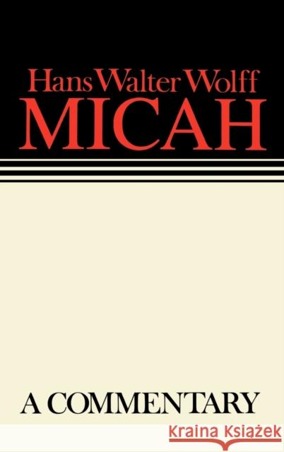 Micah Continental Commentary Wolff, Hans Walter 9780800695132
