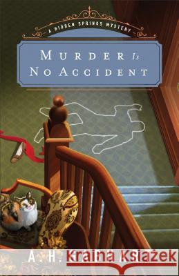 Murder Is No Accident A. H. Gabhart 9780800728595