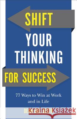 Shift Your Thinking for Success D Del Sesto 9780800728984 Baker Publishing Group